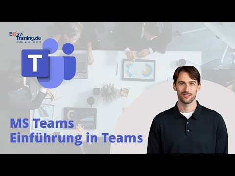 Microsoft 365 - MS Teams - Einführung in Teams