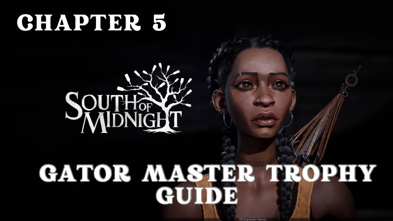 South of Midnight | Gator Master Trophy Guide