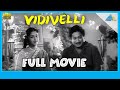 Vidivelli (1960) | Full Movie | Sivaji Ganesan | B. Saroja Devi | (Full HD)