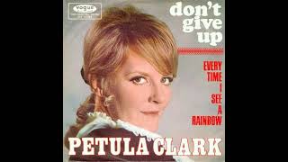 Petula Clark - Don&#39;t Give Up