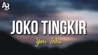 Download lagu Lirik Lagu Joko Tingkir - Yeni Inka (LIRIK) mp3