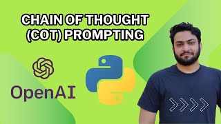 Chain of Thought (COT) prompting | Complete OpenAI API GPT Python Tutorial - Part 6