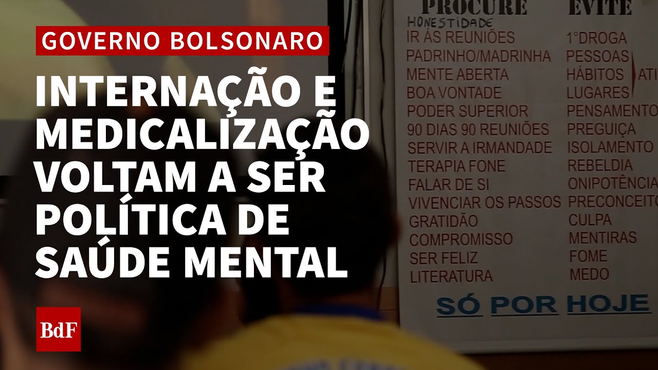 Internação e medicalização voltam a ser política de saúde mental no governo Bolsonaro