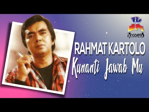 Rachmat Kartolo - Kunanti Jawab Mu (Official Audio)