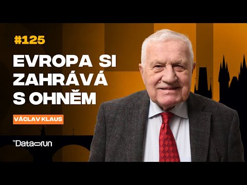 Klaus: Bojím se války. Evropa si zahrává s ohněm | Chuť moci #125