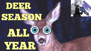 Is it Deer Season all Year??? - Weekly Vlog