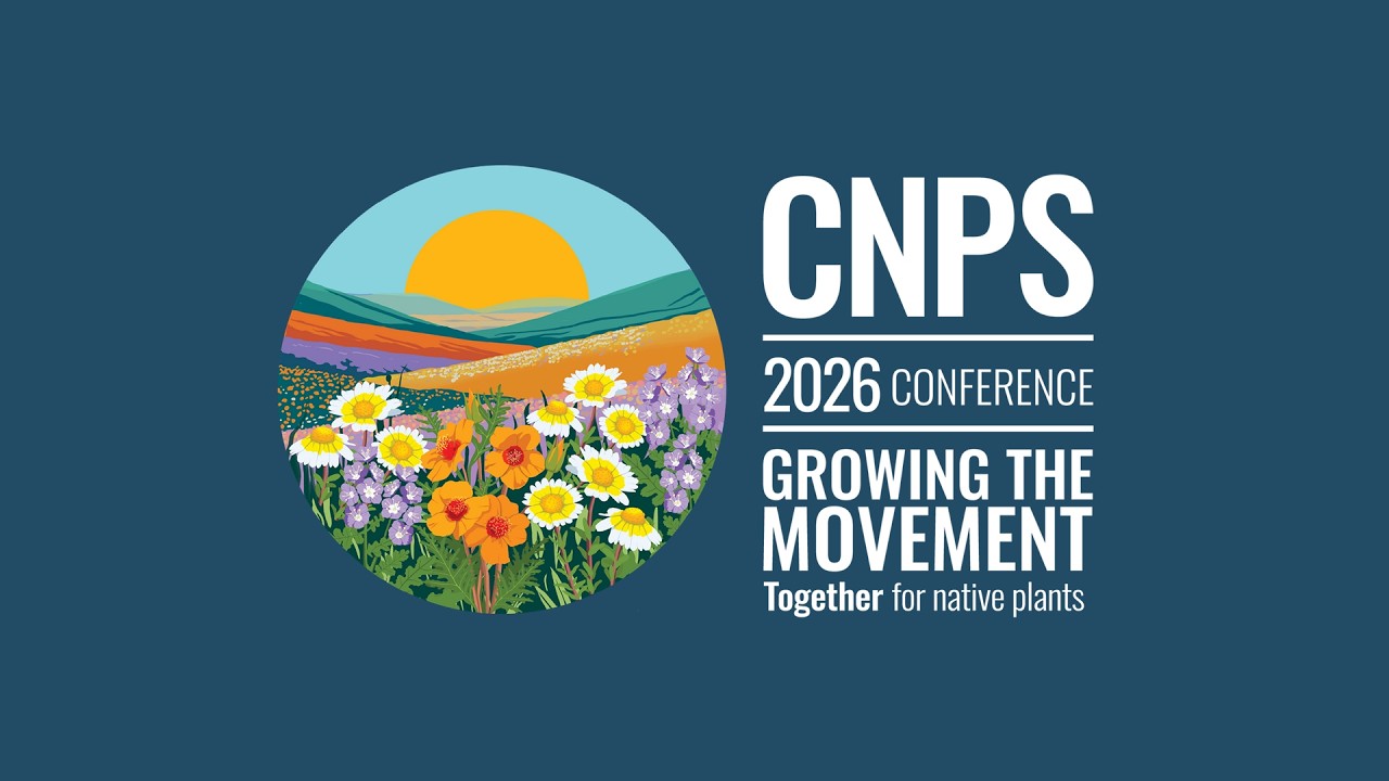 New Findings in the California Flora | CNPS 2026 Conference