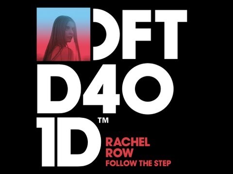 Rachel Row - Follow The Step (Trikk Mix)