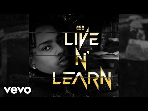 450 - Live & Learn | Official Audio
