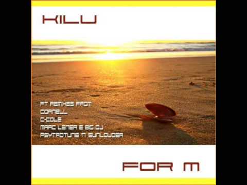 Kilu - For M (Original Mix)