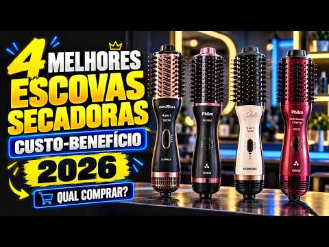 4 Melhores Escovas Secadoras Custo-Benefício de 2026 | Qual Comprar?