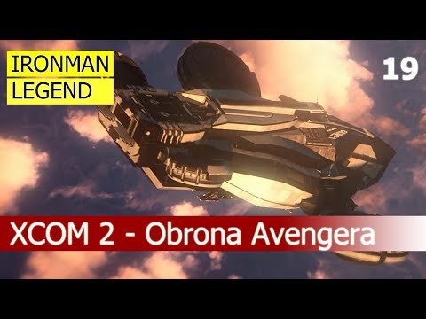 XCOM 2 gameplay pl - Obrona Avengera - [Ironman Legend] - 19