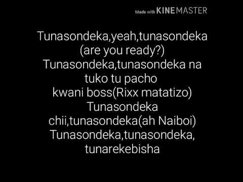TUNASONDEKA by NAIBOI ft FENA,FEMI ONE,MORDEICAI,EXRAY,KHALIGRAPH JONES,KRISTOF(lyrics)