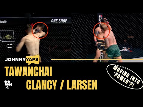 Fight Study: Tawanchai moves into the power side?! Sean Clancy, Niclas Larsen | One Championship