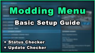 Setup Guide for Modding Menu - Auto Status Checker - Auto Version Checker