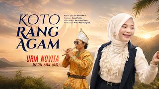 Download lagu Uria Novita - Koto Rang Agam mp3 Download lagu Uria Novita - Koto Rang Agam mp3