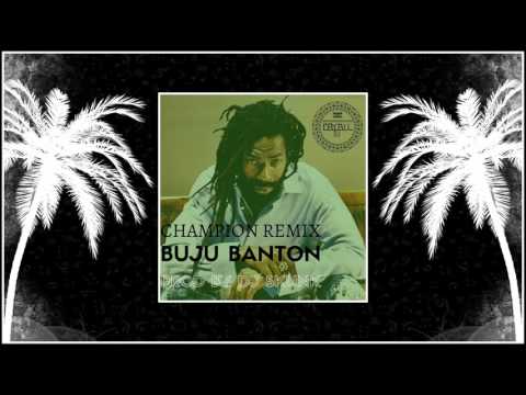 CHAMPION RMX - Buju Banton X Dj FayAll (Prod By Dj Skunk)