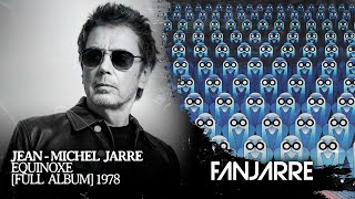 Jean-Michel Jarre - Equinoxe (Remastered 1997) [Full Album Stream]