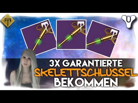 Destiny: 3 X GARANTIERTER SKELETTSCHLÜSSEL | Suche | deutsch | Guide