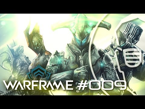 WARFRAME | Gameplay German | #009 | Let's Play Warframe deutsch PC