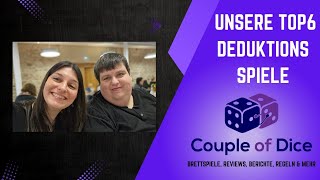 Unsere Top 6 Deduktions Brettspiele - Stand 09.2025 - Warum wir Deduktion lieben