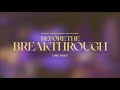 Before The Breakthrough (Lyric Video) | Influence Music & Melody Noel