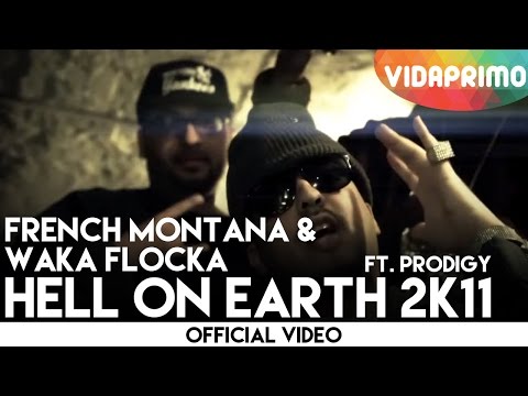French Montana & Waka Flocka Ft Prodigy 