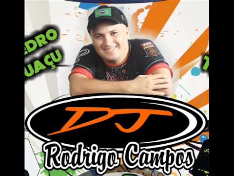 Dj Rodrigo Campos e Cartão Postal - Ela é Danadinha