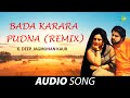 Bada Karara Pudna Remix K Deep Old Punjabi Songs Punjabi Songs 2022