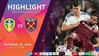 [Highlight] PremierLeague : ลีดส์ ยูไนเต็ด vs เวสต์แฮม (25-10-68)