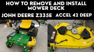 How to Remove Mower Deck John Deere Z335