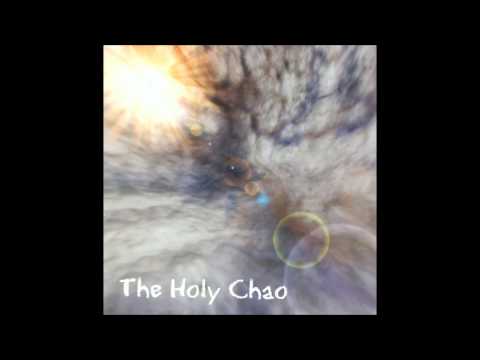 The Holy Chao - Staufen