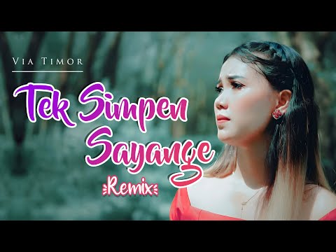 DJ TEK SIMPEN SAYANGE - Via Timor | Remix | By DJ Suhadi Official