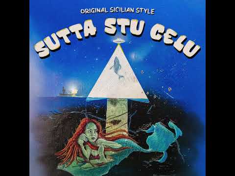 Sutta stu celu - Original Sicilian Style