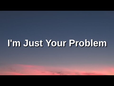 Adventure Time - I'm Just Your Problem (Lyrics) | Oh You don't like that Or do you just not like me