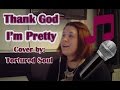 Thank God I'm Pretty by Emilie Autumn-Cover