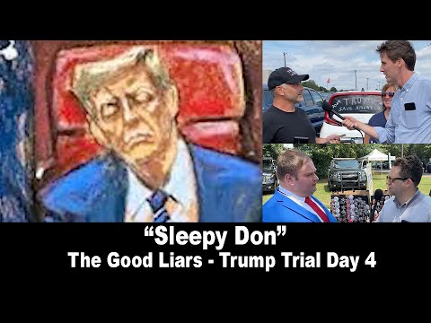 "Sleepy Don" - Trump Trial Day 4