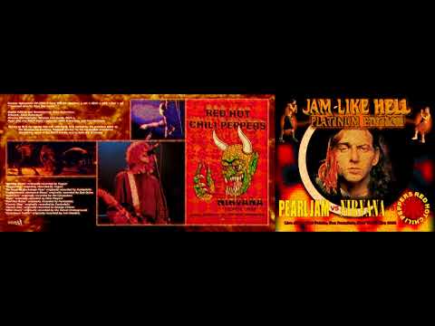 Pearl Jam, Nirvana, Red Hot Chili Peppers - Jam Like Hell (31/12/1991, Cow Palace) bootleg