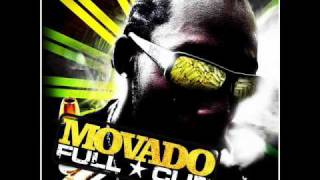 NEW  MOVADO - I KNOW YOU WANT ME ( JULY 2010 ).wmv