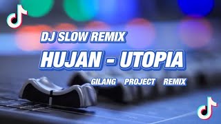 Download lagu Slow remix!!! - DJ Hujan - Utopia - ( Gilang Project Remix ) mp3