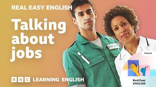 Talking about jobs 📈  👩‍🔬 💷 Real Easy English