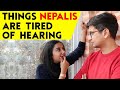 Things Nepalis Are Tired Of Hearing | MostlySane | Prajakta Koli | #FunFloorHindi