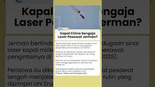 Jerman Layangkan Protes Resmi seusai Kapal China Targetkan Laser ke Pesawatnya di Misi Uni Eropa