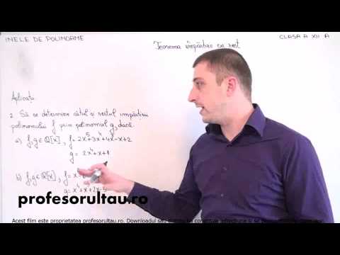 Inele de polinoame   teorema impartirii cu rest   aplicatii   partea 2 - profesorultau.ro