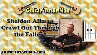 Crawl Out Through The Fallout - Sheldon Allman (Fallout 4) (detune 1 fret - easy-ish)