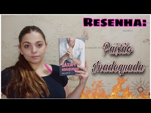 Resenha: Paixo Inadequada || Aymara Gonzalez