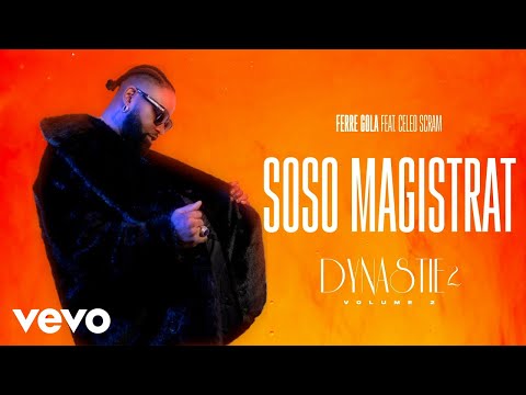 FERRE GOLA - SOSO MAGISTRAT (Visualizer) ft. CELEO SCRAM