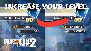 How to Increase Your Level Cap to 99 | Dragon Ball Xenoverse 2 |