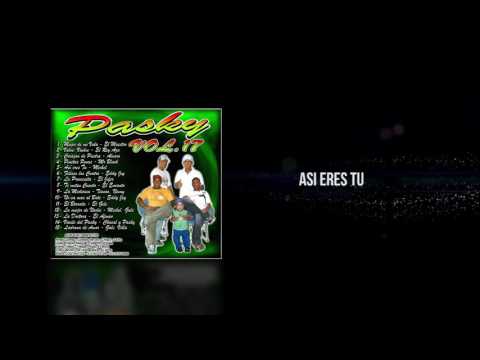 Asi Eres Tu l Pasky El Artillero l Audio