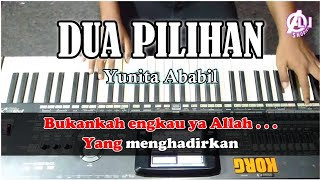 Download lagu DUA PILIHAN - Yunita Ababil - Karaoke Korg Pa3X mp3